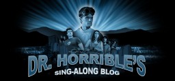 Click to learn more about Dr Horrible Sing Along Blog!