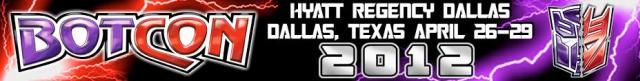 BotCon 2012 banner - Learn more at the official web site!
