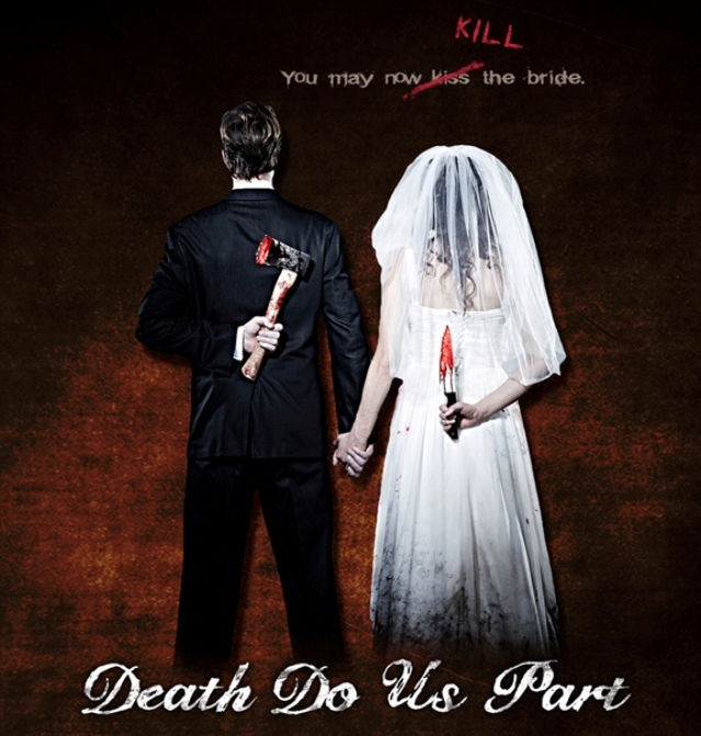 Death Do Us Part - banner poster - Learn more at the official web site!