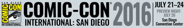 SDCC 2016 Banner - Click to visit the official Comic-Con web site!