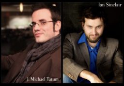 J. Michael Tatum & Ian Sinclair