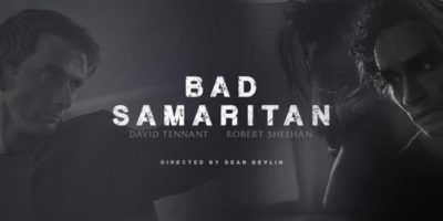 Bad Samaritan Poster. Click to visit and follow Bad Samaritan on Twitter!