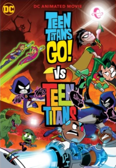 Teen Titan Go vs Teen Titans poster