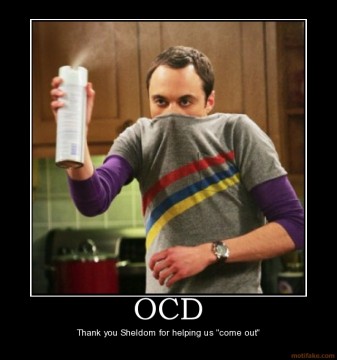 OCD - Sheldon from Big Bang Theory