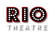 Rio Theatre banner logo - Click to learn more at their official web site!