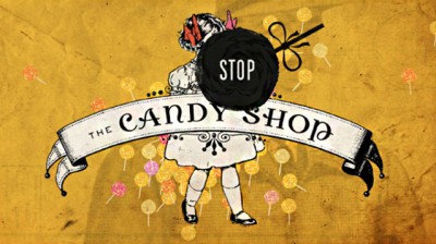 The Candy Shop - Stop The Candy Shop banner